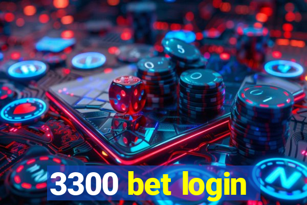 3300 bet login